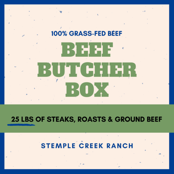 Stemple Creek Ranch Beef Butcher Box