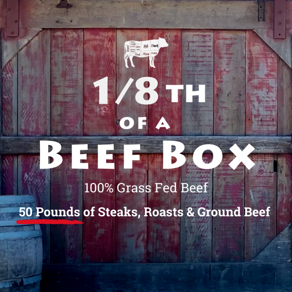 Stemple Creek Ranch 1/8 Beef Box + $100 Gift Certificate